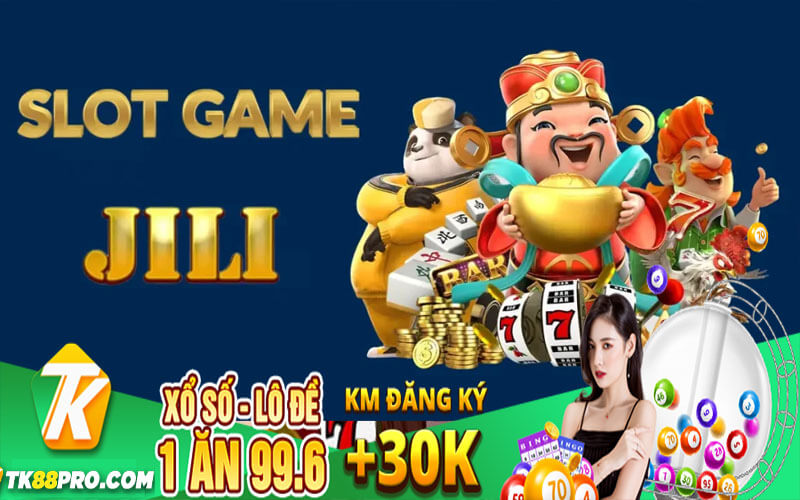 Jili - Game Nổ Hũ Jili Đăng Ký Nhận Ngay Jackpot Siêu Ưu Đãi Jili